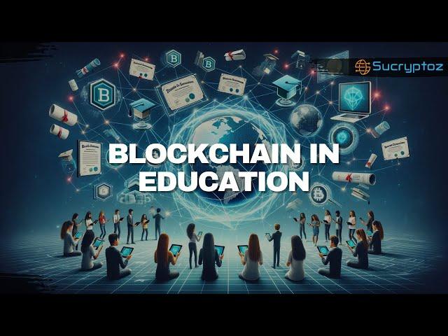 How Implementing Blockchain in Educational Institutions is Transforming Learning and Administration