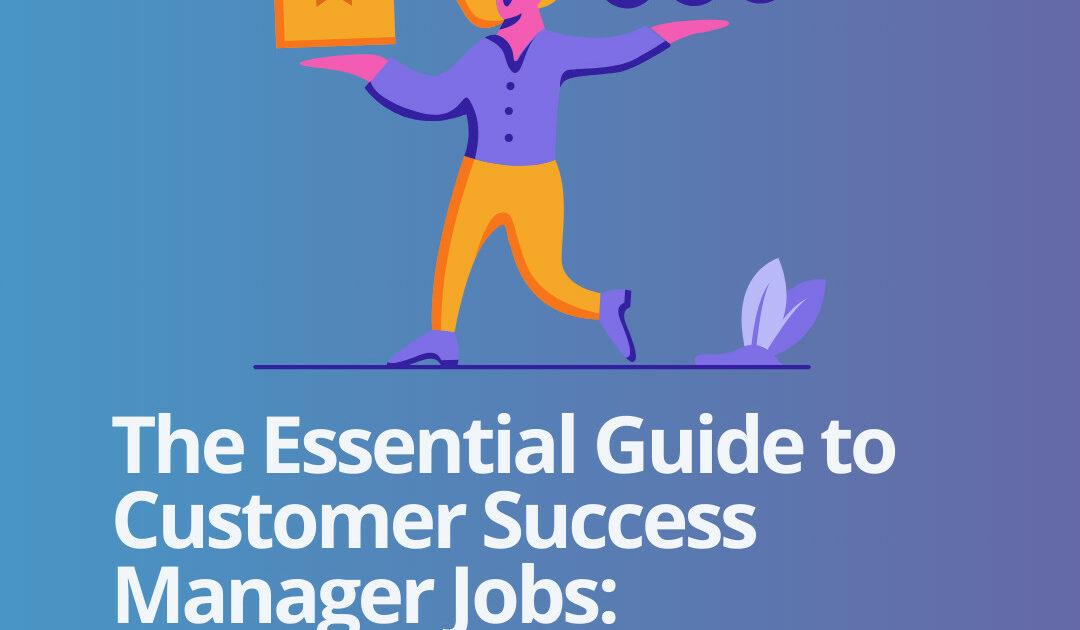 Customer Success Manager in EdTech: Key Roles, Skills, and Career Path Insights