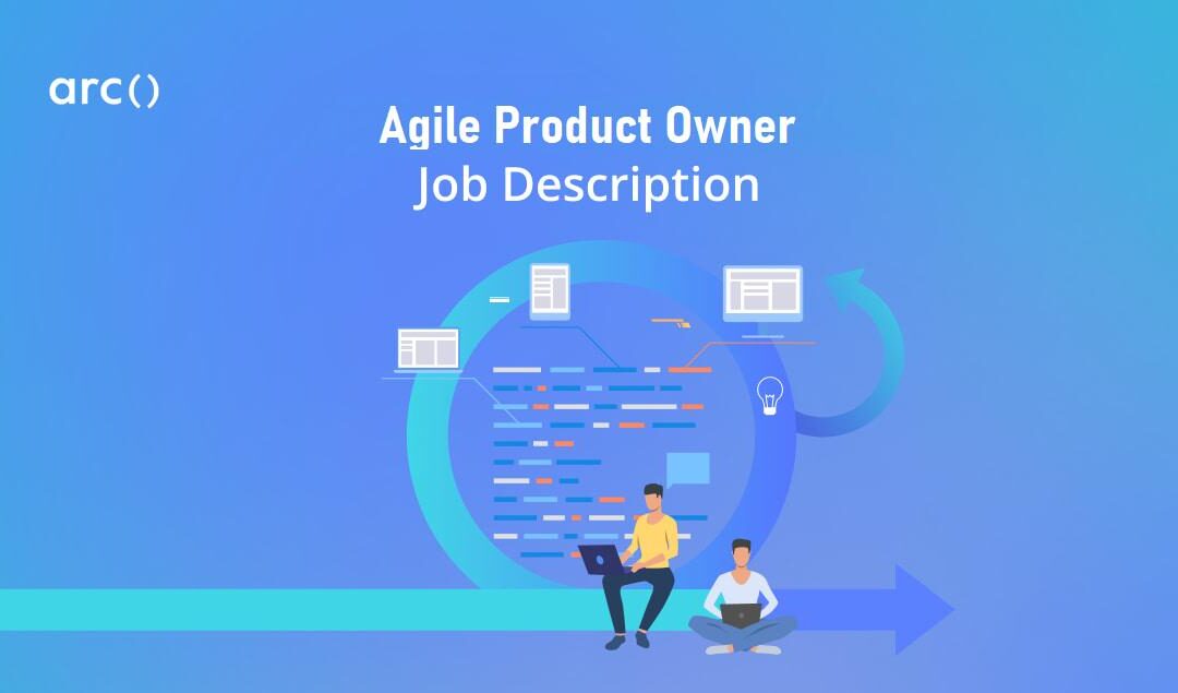 Product Owner: Key Roles, Responsibilities, and Essential Skills for Agile Success