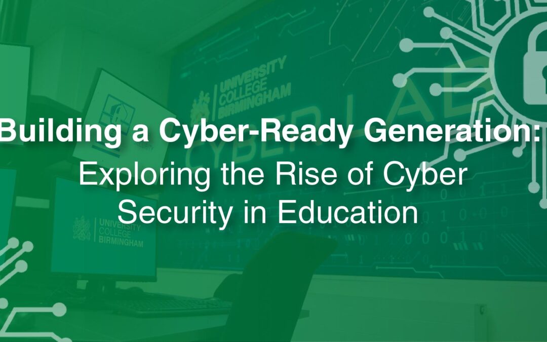 Cybersecurity in Educational Institutions: Protecting Student Data and Preventing Cyber Threats