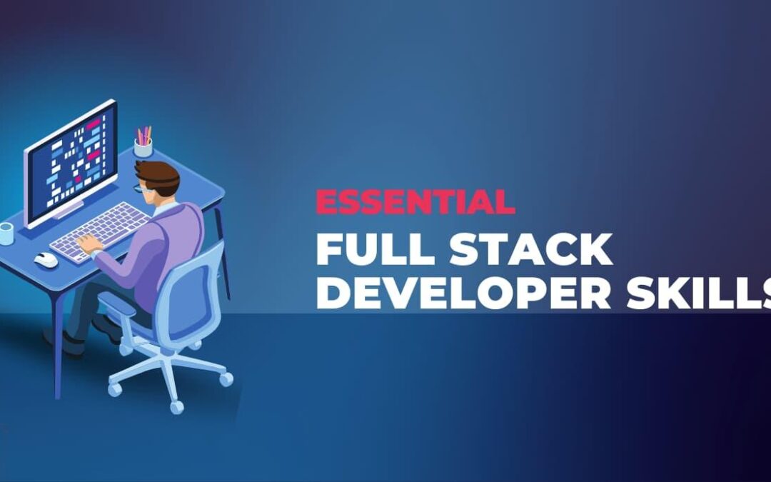 How to Become a Full Stack Developer: Education Pathways & Essential Skills