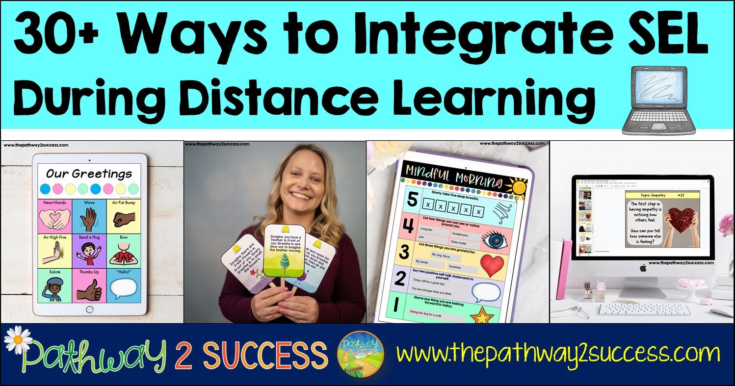 How to Effectively Integrate SEL into the Digital Classroom: Strategies for Meaningful Online Learning