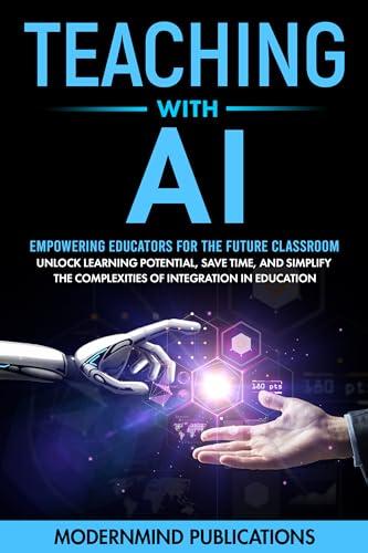 Empowering Educators: Essential Training Strategies for AI-Integrated Classrooms