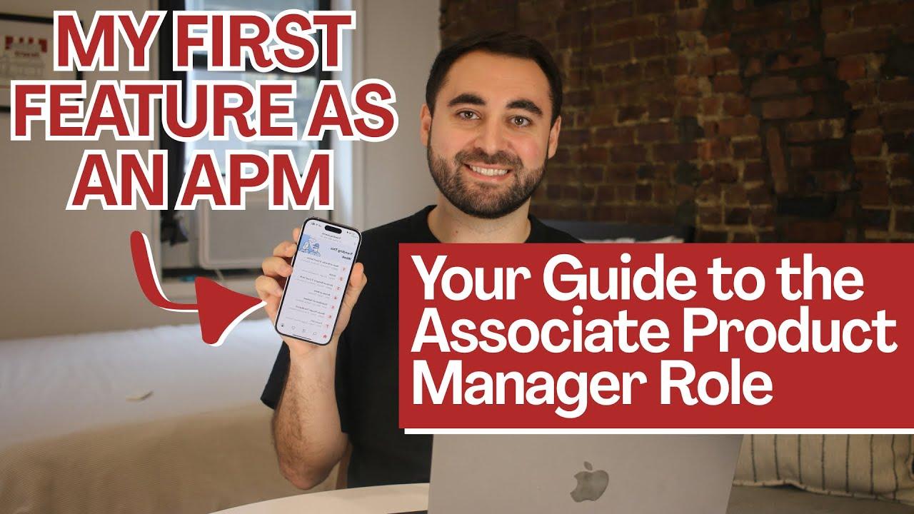 Associate Product Manager: Role, Skills & How to Launch Your APM Career