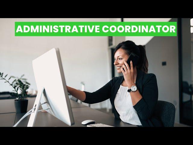 Administrative Coordinator Roles in the Education Sector: Key Responsibilities and Career Path