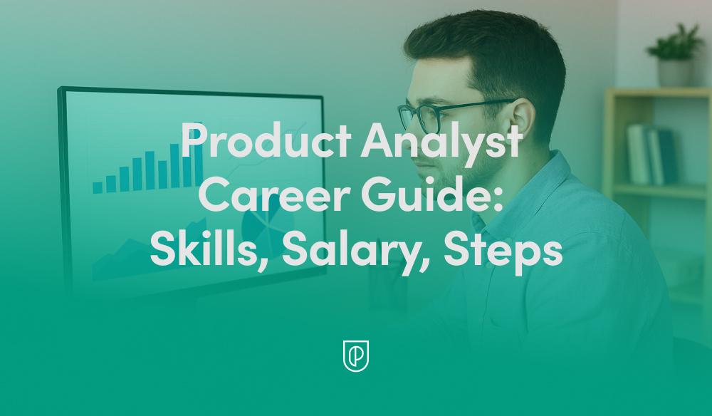 <strong>Product Analyst: Key Skills, Career Paths & How to Succeed in 2024</strong>