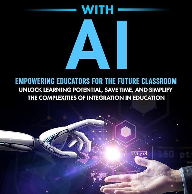 How to Effectively Train Teachers for an AI-Integrated Classroom: Essential Strategies for 2024