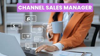 Channel Sales Manager – Learning Solutions: Key Skills, Roles & Career Prospects