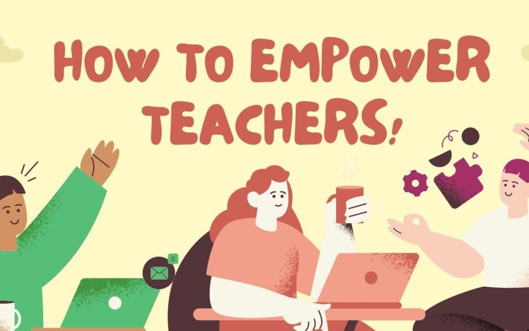 Empowering Teachers: Effective Strategies for Fostering Emotional Wellbeing in the Classroom