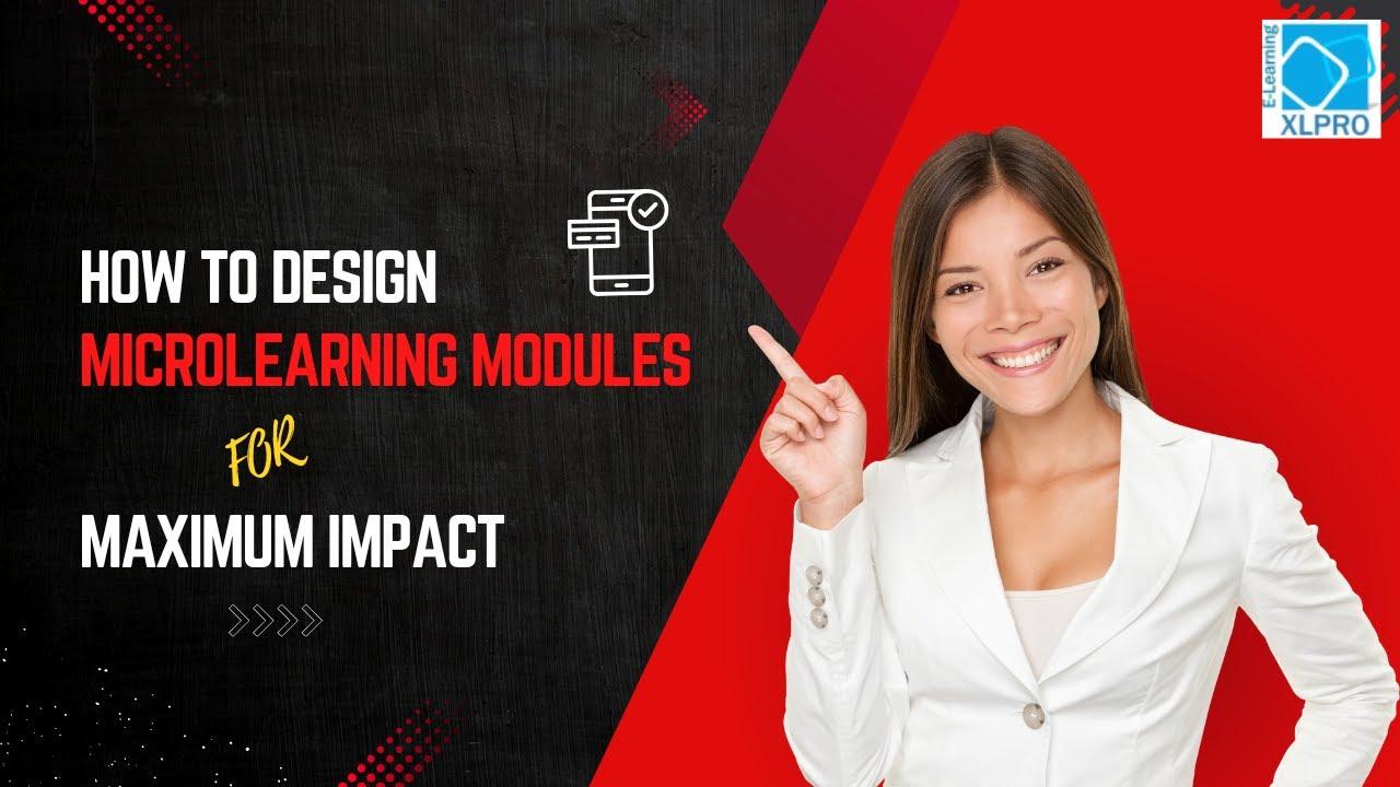 <strong>How to Design Effective Microlearning Modules: Strategies for Maximum Impact</strong>