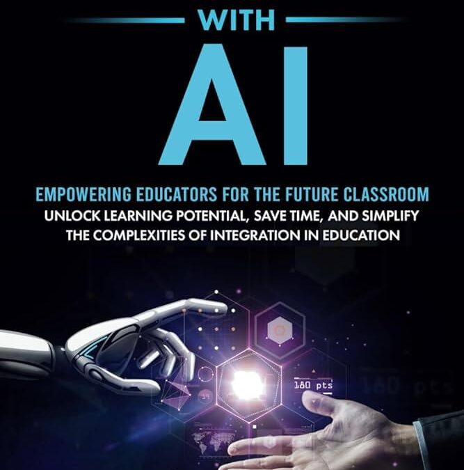Mastering the Future: Essential Training for Teachers in AI-Integrated Classrooms