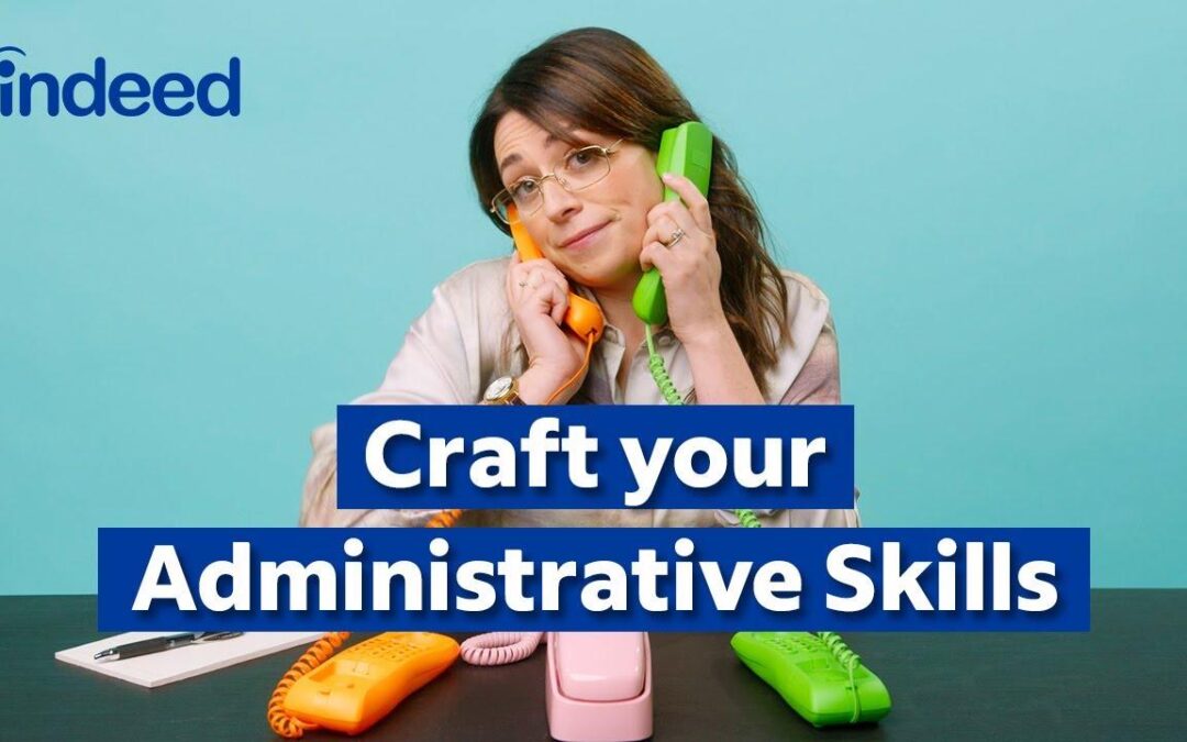 Top Skills & Key Responsibilities of an Administrative Coordinator in the Education Sector