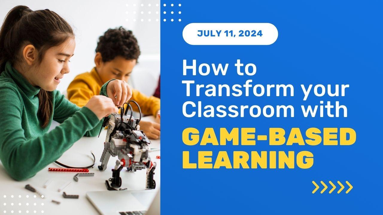 Overcoming Top Challenges in Implementing Game-Based Learning in Education