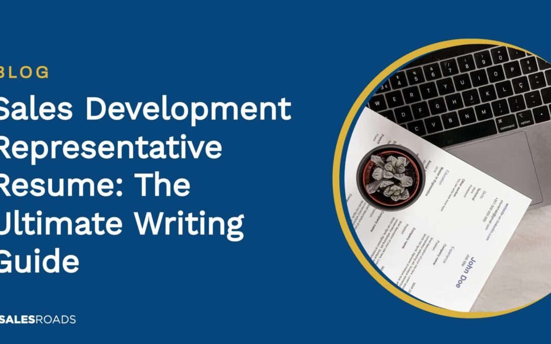 How to Become a Sales Development Representative in Education: Skills, Roles & Career Guide