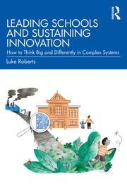 Innovative Sustainable Technologies Transforming Educational Settings: A Guide for Schools and Institutions